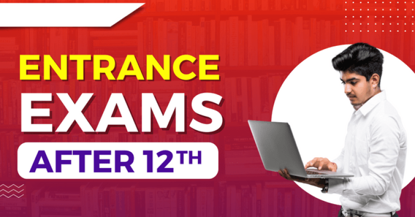Entrance-Exams-after-class-12
