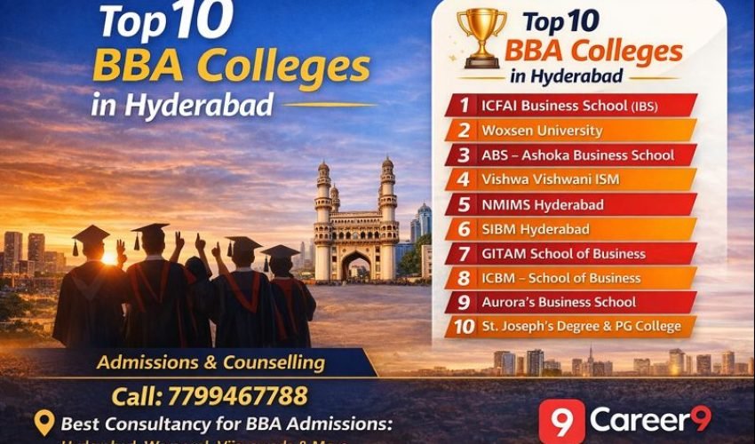 Top 10 BBA Colleges in Hyderabad Career9 B Schools 7799467788