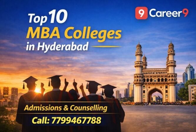 Top 10 MBA Colleges in Hyderabad Career9 B Schools Contact 7799467788